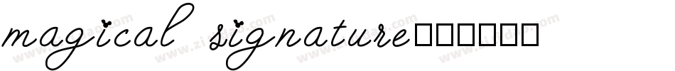 magical signature字体转换